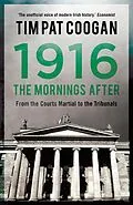 E-Book (epub) 1916: The Mornings After von Tim Pat Coogan