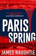 E-Book (epub) Paris Spring von James Naughtie