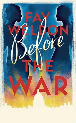 E-Book (epub) Before the War von Fay Weldon