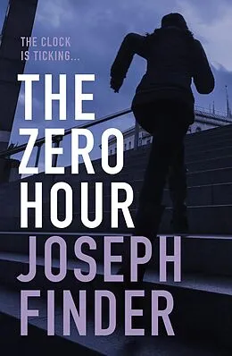 E-Book (epub) The Zero Hour von Joseph Finder