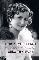 Livre Relié Life in a Cold Climate: Nancy Mitford The Biography de Laura Thompson