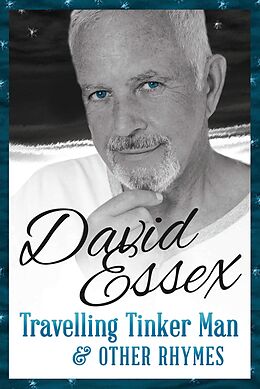 E-Book (epub) Travelling Tinker Man and Other Rhymes von David Essex