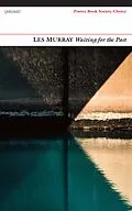 E-Book (epub) Waiting for the Past von Les Murray