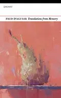 E-Book (epub) Translations from Memory von Fred D'Aguiar