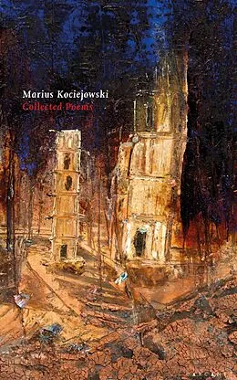 E-Book (epub) Collected Poems von Marius Kociejowski