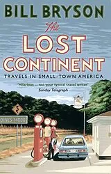 Kartonierter Einband The Lost Continent von Bill Bryson