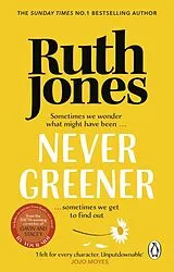 Kartonierter Einband Never Greener von Ruth Jones