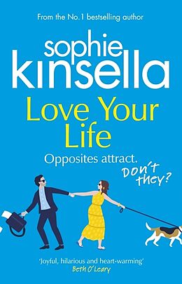 Couverture cartonnée Love Your Life de Sophie Kinsella
