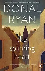 Kartonierter Einband The Spinning Heart von Donal Ryan