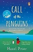 Kartonierter Einband (Kt) Call of the Penguins von Hazel Prior