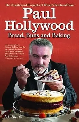 E-Book (epub) Paul Hollywood - The Biography von A. S. Dagnell