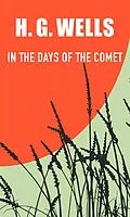 E-Book (epub) In the Days of the Comet von H. G. Wells
