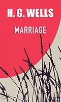 E-Book (epub) Marriage von H. G. Wells