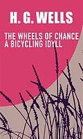 E-Book (epub) THE WHEELS OF CHANCE von H. G. Wells