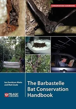 E-Book (epub) The Barbastelle Bat Conservation Handbook von Ian Davidson-Watts, Matt Zeale