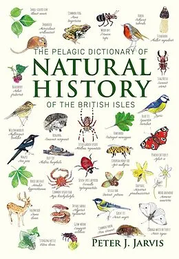 E-Book (epub) The Pelagic Dictionary of Natural History of the British Isles von Peter Jarvis
