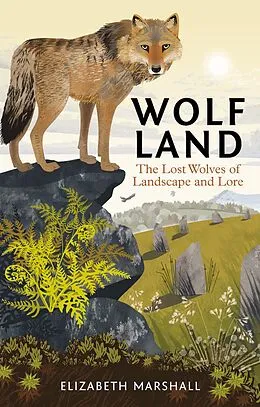 E-Book (epub) Wolf Land von Elizabeth Marshall