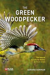 eBook (epub) The Green Woodpecker de Gerard Gorman