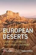 Couverture cartonnée European Deserts de Chris Stone