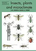 E-Book (epub) Insects, plants and microclimate von D. M. Unwin, Sarah Corbet
