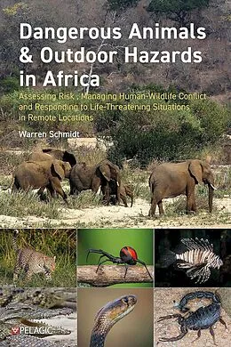 ePUB Dangerous Animals & Outdoor Hazards in Africa von Warren Schmidt