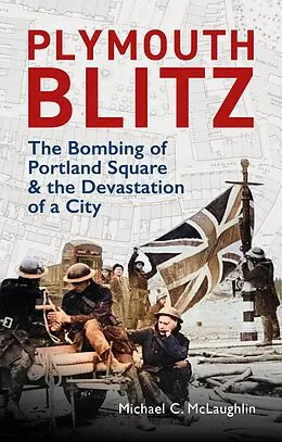 E-Book (epub) Plymouth Blitz von Michael C. McLaughlin