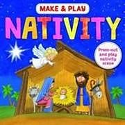 Kartonierter Einband Make & Play Nativity von Samantha Hilton