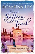 E-Book (epub) Saffron Trail von Rosanna Ley