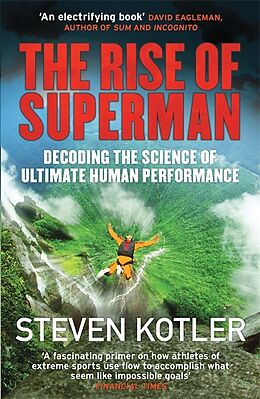 Couverture cartonnée The Rise of Superman de Steven Kotler