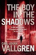 E-Book (epub) Boy in the Shadows von Carl-Johan Vallgren