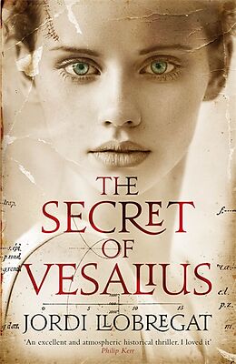 Kartonierter Einband The Secret of Vesalius von Jordi Llobregat