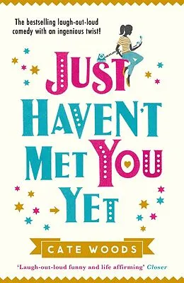 E-Book (epub) Just Haven't Met You Yet von Cate Woods