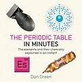 E-Book (epub) Periodic Table in Minutes von Dan Green