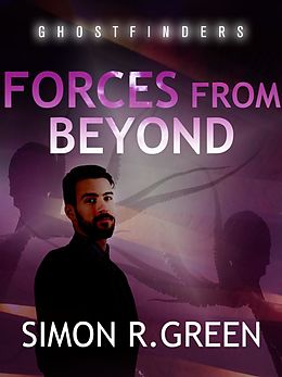 E-Book (epub) Forces From Beyond von Simon R Green