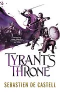 E-Book (epub) Tyrant's Throne von Sebastien de Castell