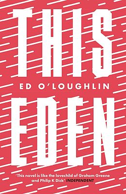 eBook (epub) This Eden de Ed O'Loughlin