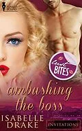 E-Book (epub) Ambushing the Boss von Isabelle Drake