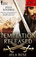 E-Book (epub) Temptation Released von Ayla Ruse