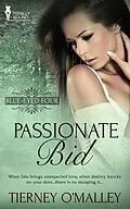 E-Book (epub) Passionate Bid von Tierney O'Malley