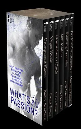 E-Book (epub) What's His Passion? von Bailey Bradford, Sean Michael, T. A. Chase