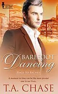E-Book (epub) Barefoot Dancing von T. A. Chase