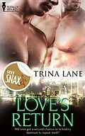 E-Book (epub) Love's Return von Trina Lane