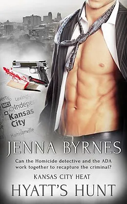 E-Book (epub) Hyatt's Hunt von Jenna Byrnes