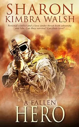 E-Book (epub) A Fallen Hero von Sharon Kimbra Walsh