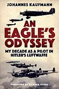 E-Book (epub) An Eagle's Odyssey von Johannes Kaufmann