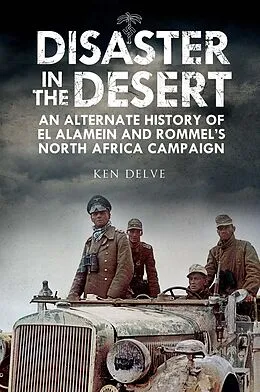 E-Book (epub) Disaster in the Desert von Ken Delve