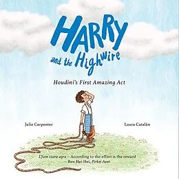 E-Book (pdf) Harry and the Highwire von Carpenter Julie Carpenter