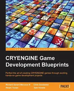 E-Book (epub) CRYENGINE Game Development Blueprints von Richard Gerard Marcoux Iii