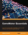 E-Book (epub) GameMaker Essentials von Nathan Auckett