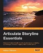 Couverture cartonnée Articulate Storyline Essentials de Ashley Chiasson